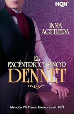Portada El excéntrico Señor Dennet Mis Palabras con Letras