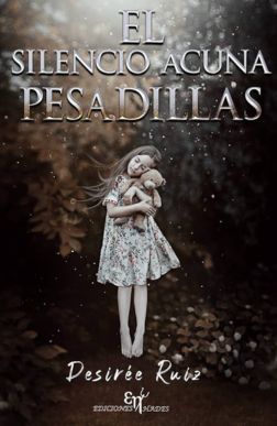 El silencio acuna pesadillas Mis Palabras con Letras