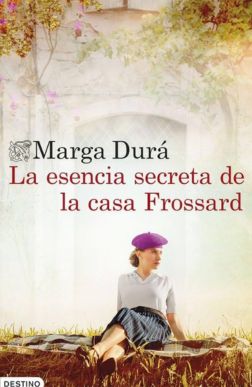Portada La esencia secreta de la casa Frossard Mis Palabras con Letras