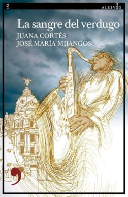 Portada La sangre del verdugo Juana Cortés Amunarriz Mis Palabras con Letras